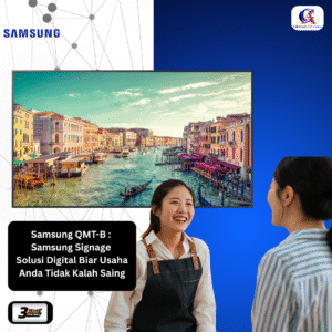 Samsung QM98T-B – Samsung Signage Solusi Digital Biar Usaha Anda Gak Kalah Saing