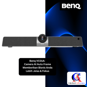 Benq VC01A - “Camera AI Auto Frame Memberikan Bisnis Anda Lebih Jelas dan Fokus”