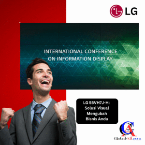 LG 55VH7J-H: Solusi Visual Mengubah Bisnis Anda